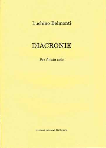 Luchino Belmonti: DIACRONIE