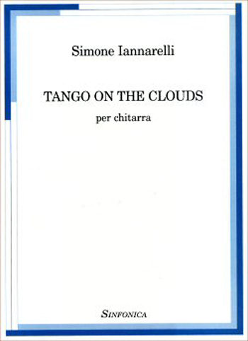 Simone Iannarelli: TANGO ON THE CLOUDS
