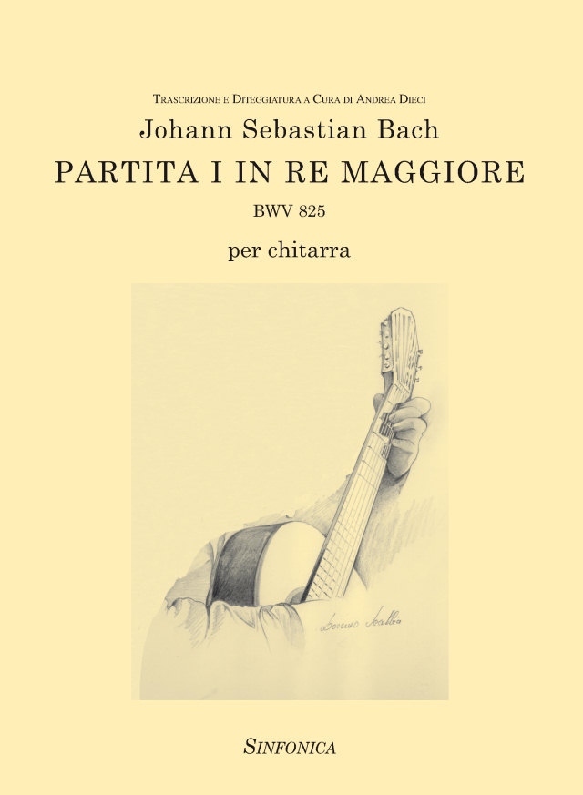 Johann Sebastian Bach (1685-1750): PARTITA I IN RE MAGGIORE - BWV 825