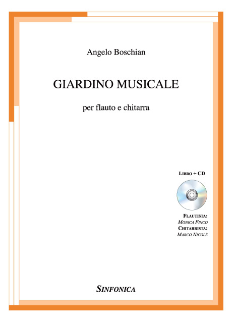 Angelo Boschian: GIARDINO MUSICALE