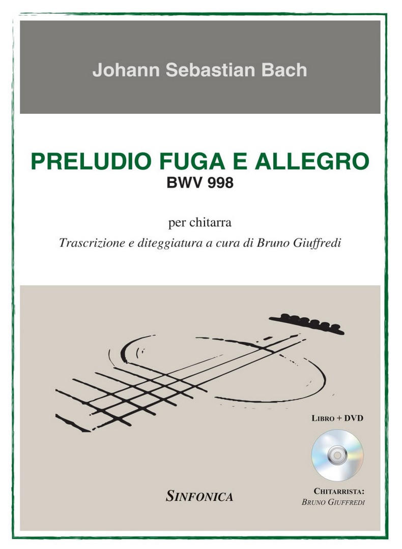 Johann Sebastian Bach (1685-1750) : PRELUDIO FUGA & ALLEGRO BWV 998