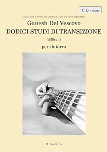 Ganesh Del Vescovo: 12 STUDI DI TRANSIZIONE