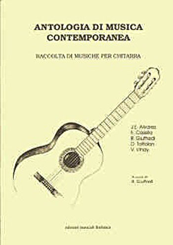AA.VV.<!--Jesús Eduardo Alvarez,Elena Casella,Bruno Giuffredi,Dario Toffolon,Vittorio Vinay-->: ANTOLOGIA DI MUSICA CONTEMPORANEA