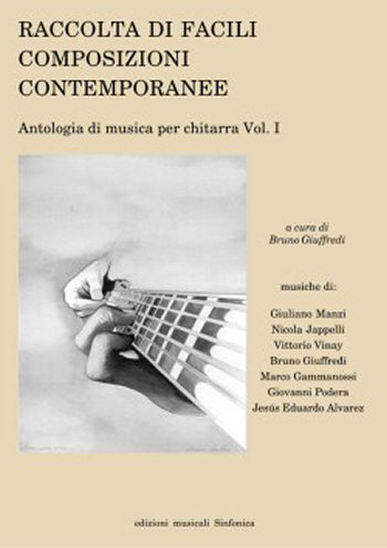 AA.VV.<!--Jesús Eduardo Alvarez,Marco Gammanossi,Bruno Giuffredi,Nicola Jappelli,Giuliano Manzi,Giovanni Podera,Vittorio Vinay-->: RACCOLTA DI FACILI COMPOSIZIONI CONTEMPORANEE