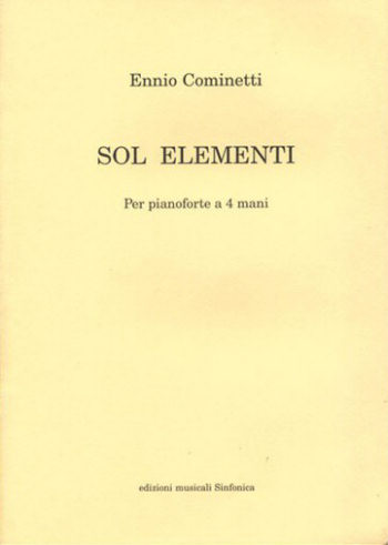 Ennio Cominetti: SOL ELEMENTI