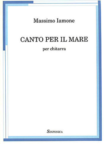 Massimo Iamone: CANTO PER IL MARE