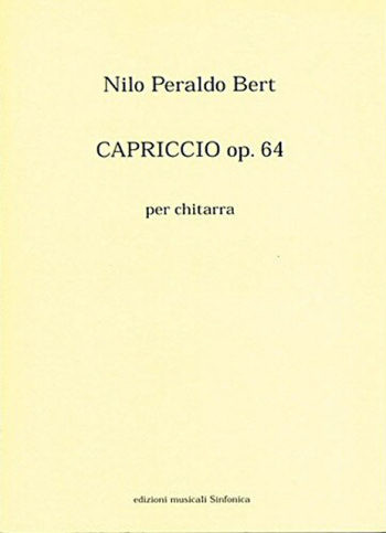 Nilo Peraldo Bert: CAPRICCIO OP.64