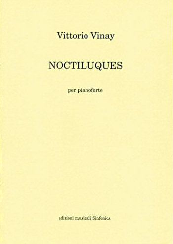 Vittorio Vinay: NOCTILUQUES