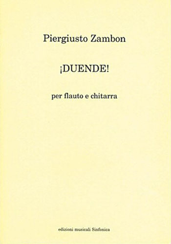 Piergiusto Zambon: DUENDE!