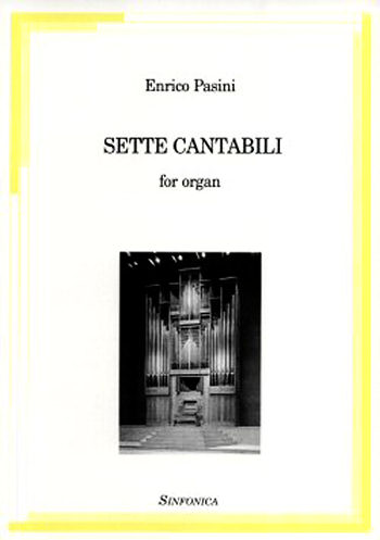 Enrico Pasini: SETTE CANTABILI