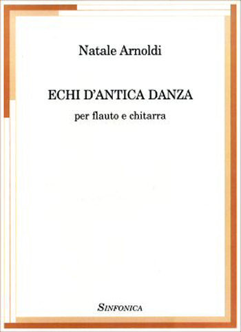 Natale Arnoldi: Echi d'antica danza