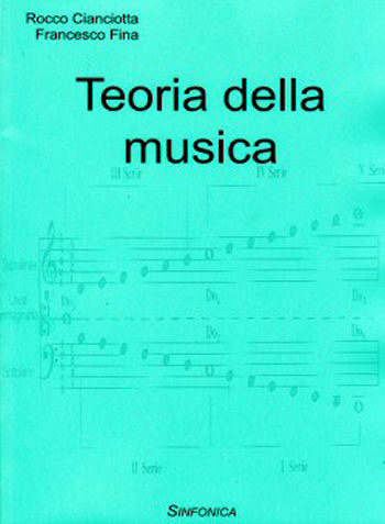 Rocco Cianciotta: Teoria della musica