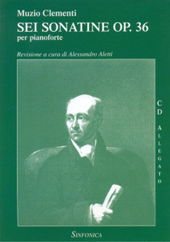 Muzio Clementi: Sei Sonatine Op. 36