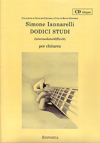 Simone Iannarelli: Dodici Studi (intermediate/difficult)