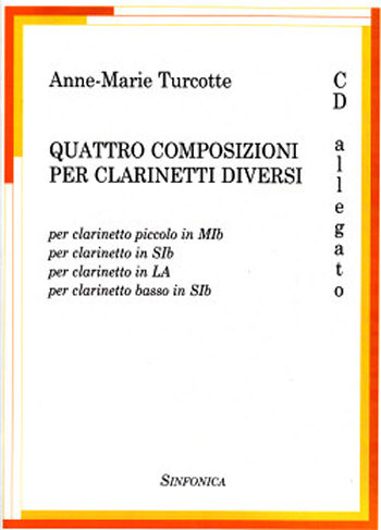 Anne-Marie Turcotte: Four Compositions + CD