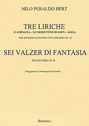 Nilo Peraldo Bert: THREE LYRICS - 6 PHANTASY VALZERS