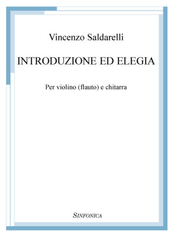 Vincenzo Saldarelli: INTRODUZIONE ED ELEGIA