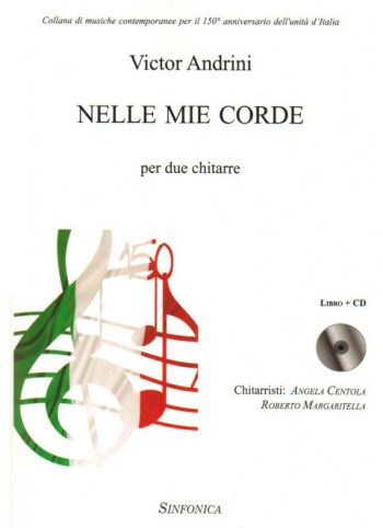 Victor Andrini: NELLE MIE CORDE