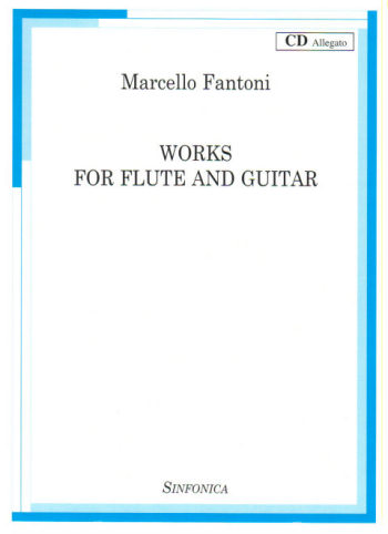 Marcello Fantoni: WORKS FOR FLUTE AND GUITAR