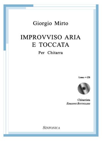 Giorgio Mirto: IMPROVVISO ARIA E TOCCATA
