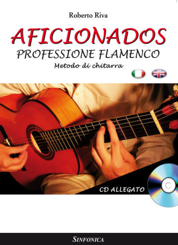 Roberto Riva: AFICIONADOS - PROFESSIONE FLAMENCO
