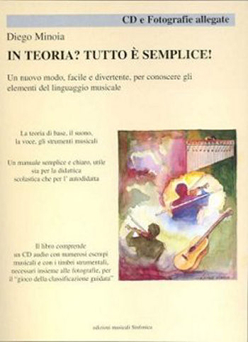Diego Minoia: IN TEORIA? TUTTO E' SEMPLICE!