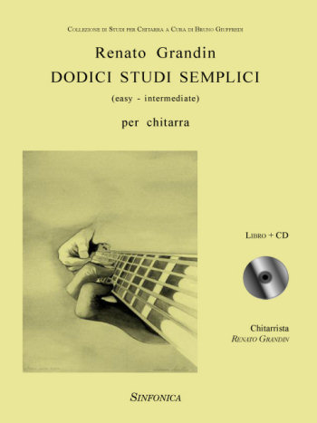 Renato Grandin: DODICI STUDI SEMPLICI (Easy-intermediate)
