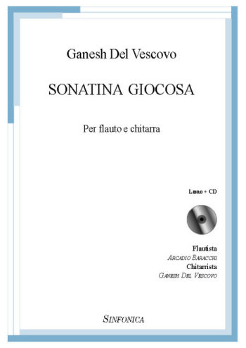 Ganesh Del Vescovo: SONATINA GIOCOSA