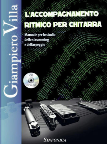 Giampiero Villa: L'ACCOMPAGNAMENTO RITMICO PER CHITARRA