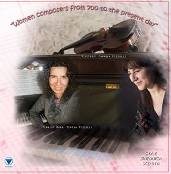 Maria Teresa Pizzulli: WOMEN COMPOSERS FROM 700 TO THE PRESENT DAY