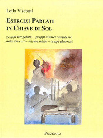 Leila Visconti: ESERCIZI PARLATI IN CHIAVE DI SOL