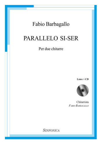Fabio Barbagallo: PARALLELO SI-SER