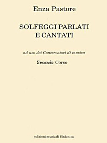 Enza Pastore: SOLFEGGI CANTATI E PARLATI (II)