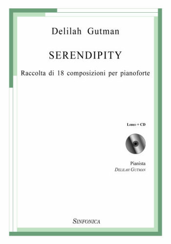 Delilah Gutman: SERENDIPITY
