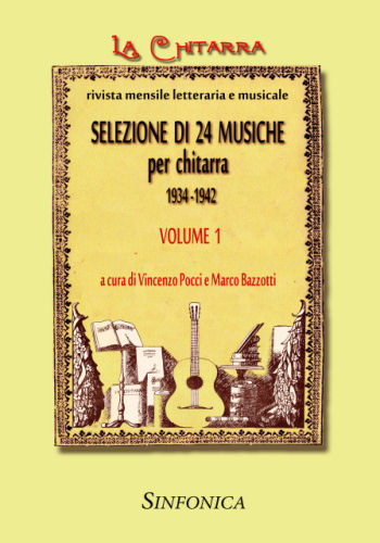 Marco Bazzotti: Selezione di 24 musiche per chitarra 1934-1942