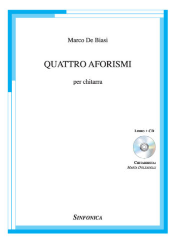 Marco De Biasi: FOUR APHORISMS
