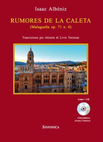 Isaac Albéniz<!--Livio Torresan-->: RUMORES DE LA CALETA + CD
