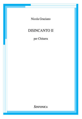 Nicola Graziano: DISINCANTO II