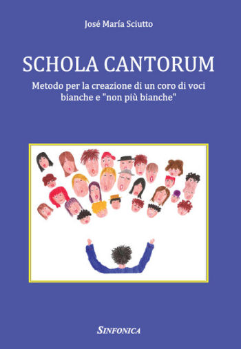 José María Sciutto: SCHOLA CANTORUM