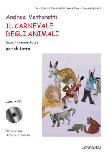 Andrea Vettoretti: IL CARNEVALE DEGLI ANIMALI (easy/intermediate)