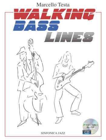 Marcello Testa: WALKING BASS LINES