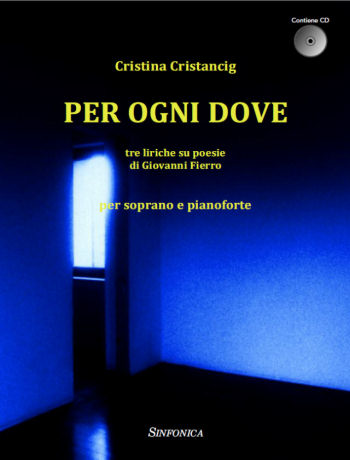 Cristina Cristancig: PER OGNI DOVE