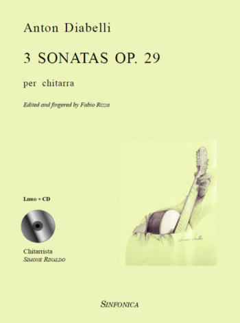 Anton Diabelli (1781-1858)<!-- Fabio Rizza-->: 3 SONATAS Op. 29