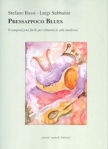 Stefano Bassi: PRESSAPPOCO BLUES