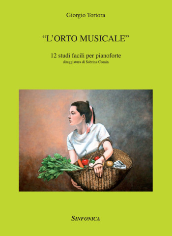 Giorgio Tortora: L’ORTO MUSICALE