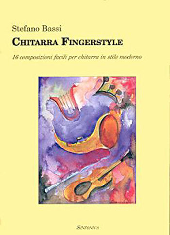 Stefano Bassi: CHITARRA FINGERSTYLE