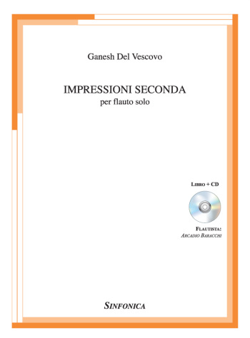 Ganesh Del Vescovo: IMPRESSIONI SECONDA