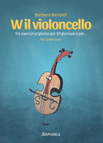 Barbara Bertoldi: W il violoncello