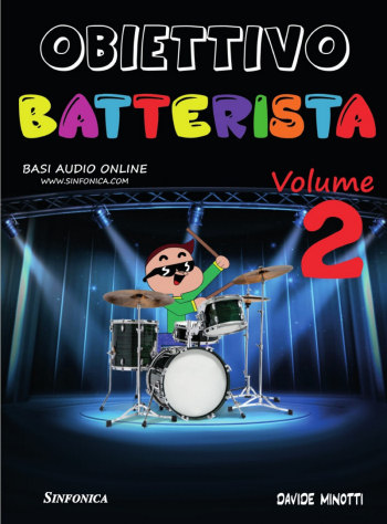 Davide Minotti: OBIETTIVO BATTERISTA vol.2