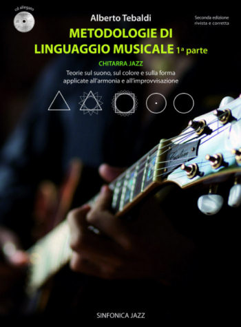 Alberto Tebaldi: METODOLOGIE DEL LINGUAGGIO MUSICALE